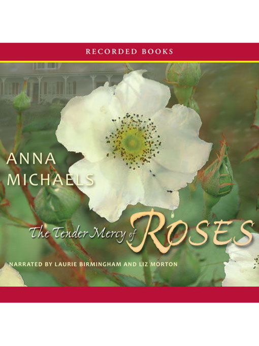 Cover image for The Tender Mercy of Roses